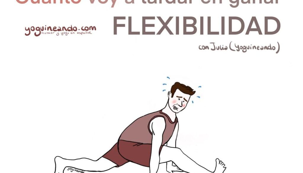 cuanto-se-tarda-en-ser-flexible